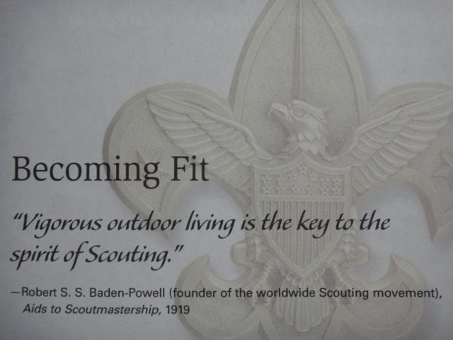 Scouting is about personal leadership. Fitness is too.