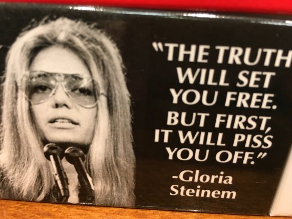 Gloria Steinem quote about truth